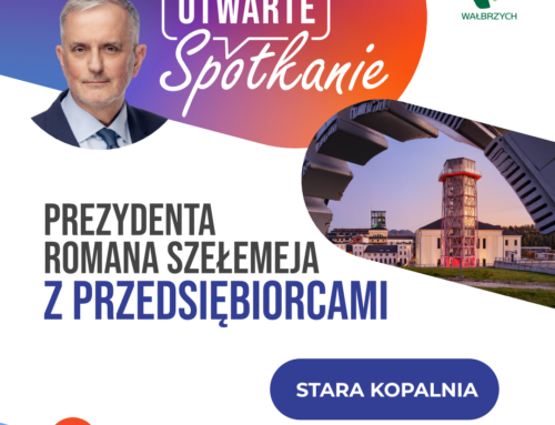 Zapraszamy na spotkanie Prezydenta Wałbrzycha z przedsiębiorcami!