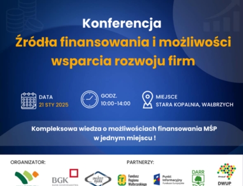 Konferencja “Źródła finansowania i możliwości wsparcia firm”